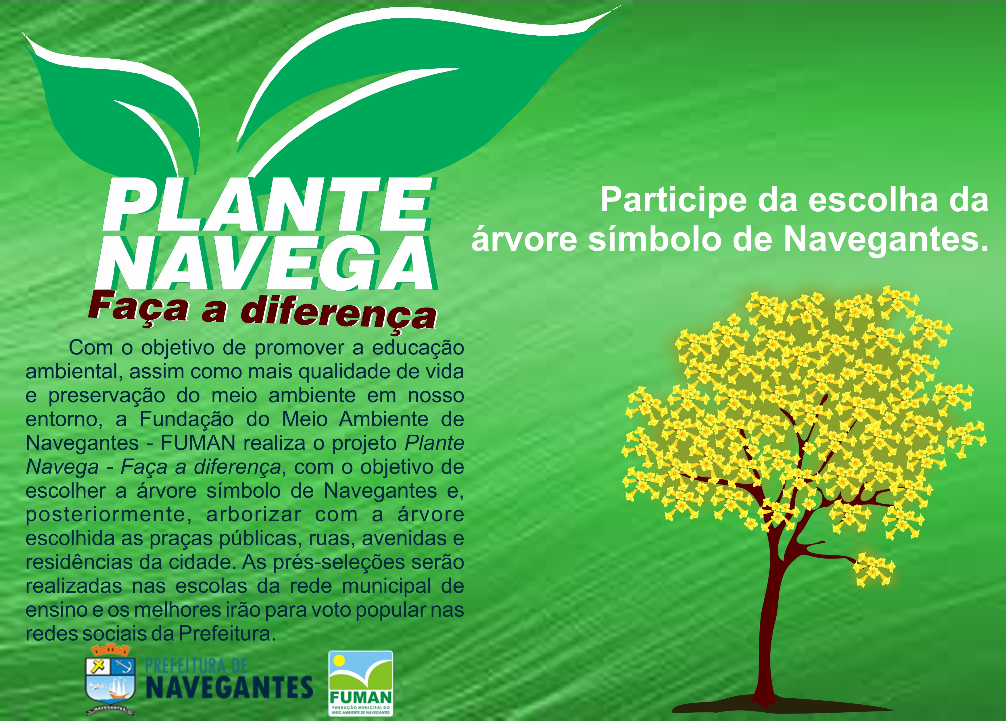 PROJETO DE ARBORIZAÇÃO DA CIDADE É LANÇADO NA SEMANA DO MEIO AMBIENTE PROJETO DE ARBORIZAÇÃO DA CIDADE É LANÇADO NA SEMANA DO MEIO AMBIENTE