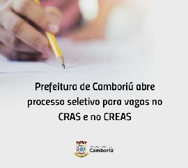 Prefeitura de Camboriú abre processo seletivo para vagas no CRAS e no CREAS