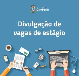 Parceria entre Jovem Aprendiz e CIEE divulga vagas de estágio em Camboriú Parceria entre Jovem Aprendiz e CIEE divulga vagas de estágio em Camboriú
