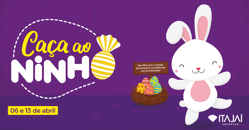 Itajaí Shopping promove 3º edição do “Caça ao Ninho” para celebrar a Páscoa