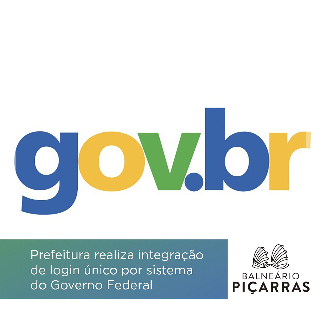 Prefeitura realiza integração de login único por sistema do Governo Federal Prefeitura realiza integração de login único por sistema do Governo Federal