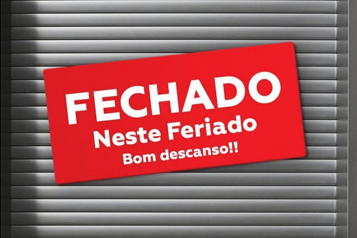 Comércio FECHADO: Sindilojas esclarece sobre o funcionamento do comércio no Feriado