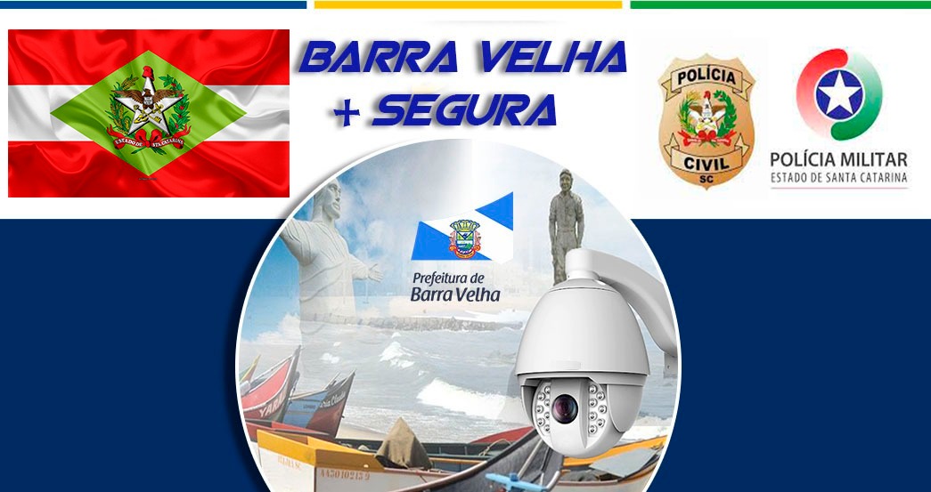 Projeto “Barra Velha + Segura”: em fase de testes no município, auxiliou com sucesso ocorrência policial Projeto “Barra Velha + Segura”: em fase de testes no município, auxiliou com sucesso ocorrência policial