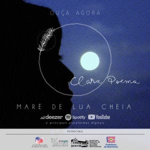 Artista Clara Poema lança single “Maré de Lua Cheia” em todas as plataformas digitais e videoclipe exclusivo da canção pelo canal do YouTube