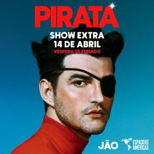“Turnê Pirata”: Jão ganha show extra no Espaço das Américas