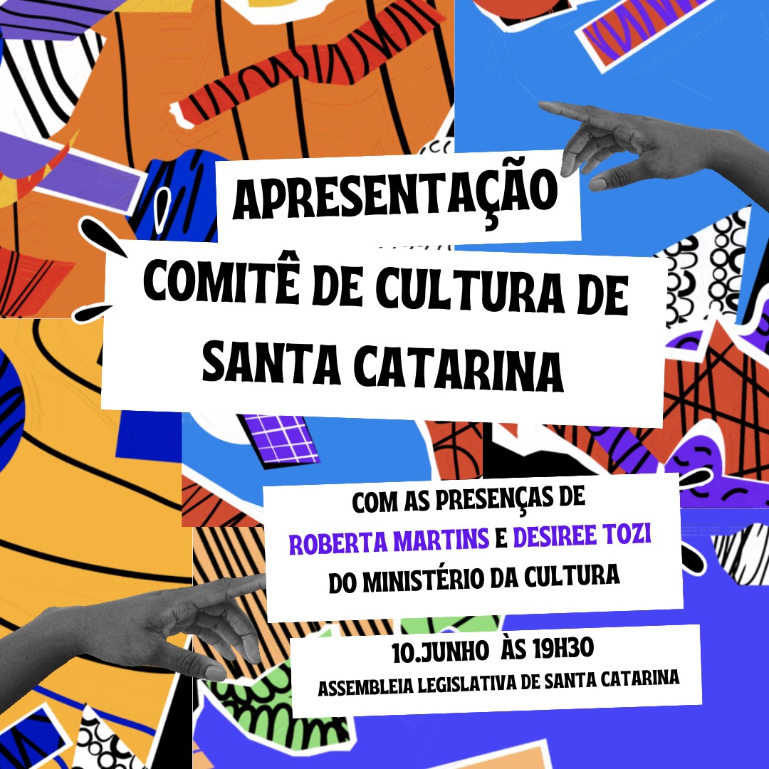 Com presença do Ministério da Cultura, Comitê da Cultura de Santa Catarina é lançado com programação em Florianópolis